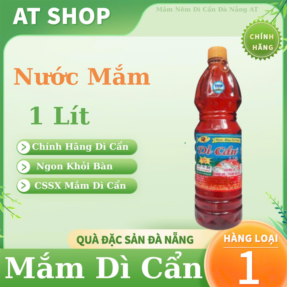 Nước Mắm Truyền Thống Dì Cẩn 1L – Mắm Đậm Đà – Chuẩn Vị Miền Trung
